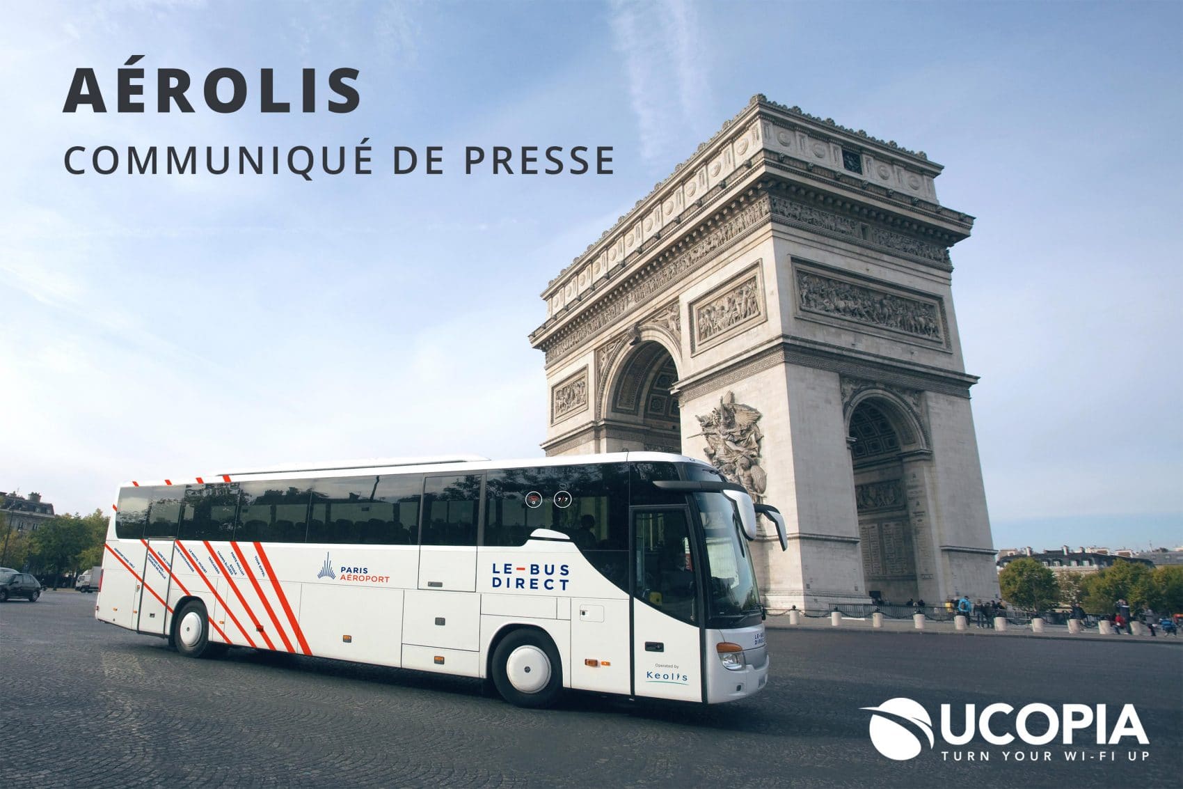 Aérolis choisit UCOPIA pour son Wifi gratuit dans les bus